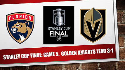 Stanley Cup Final Game 5, Vegas Golden Knights vs. Florida Panthers