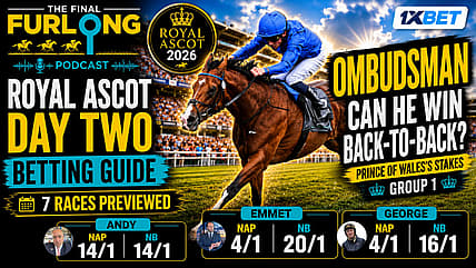 Royal Ascot Tips on Wednesday with The Final Furlong Podcast