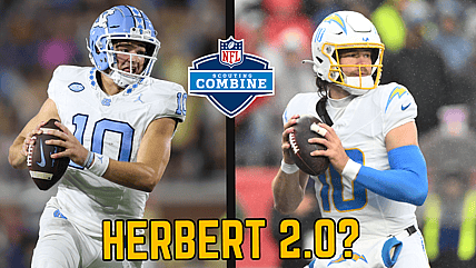 NFL Combine Drake Maye Justin Herbert