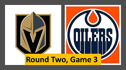 Vegas Golden Knights Game 3, Edmonton Oilers, Stanley Cup playoffs