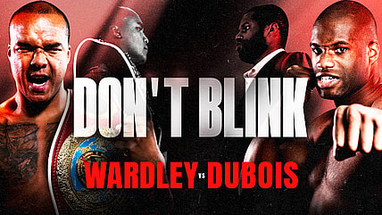 wardley vs dubois dazn