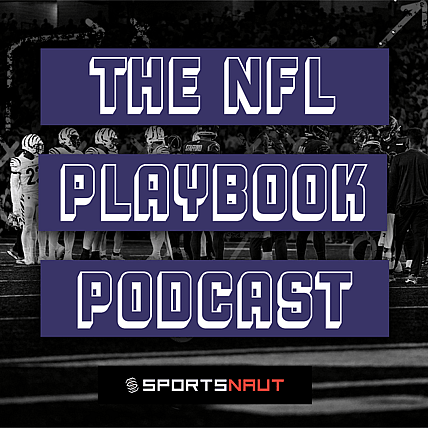 Sportsnaut The NFL Playbook Podcast