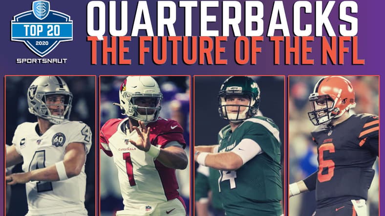 The Future of the NFL: Top 20 QBs of the 2020's