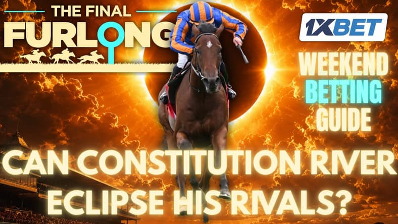 FINAL FURLONG PODCAST - Weekend Preview (4th July 2026)