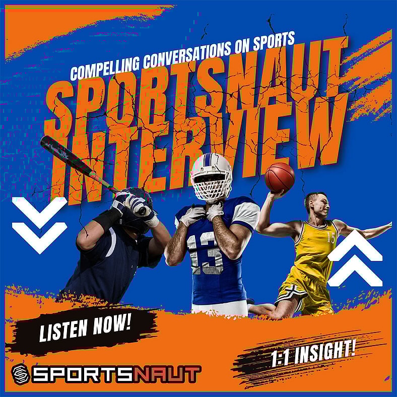 Sportsnaut Interview Podcast